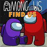 Among Us - Find Us