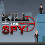 Kill The Spy